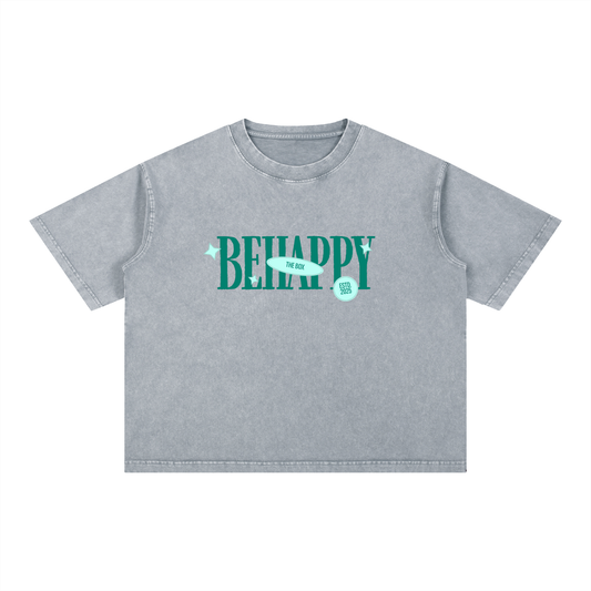 BE HAPPY- Mineral Wash Boxy Cotton T-Shirt