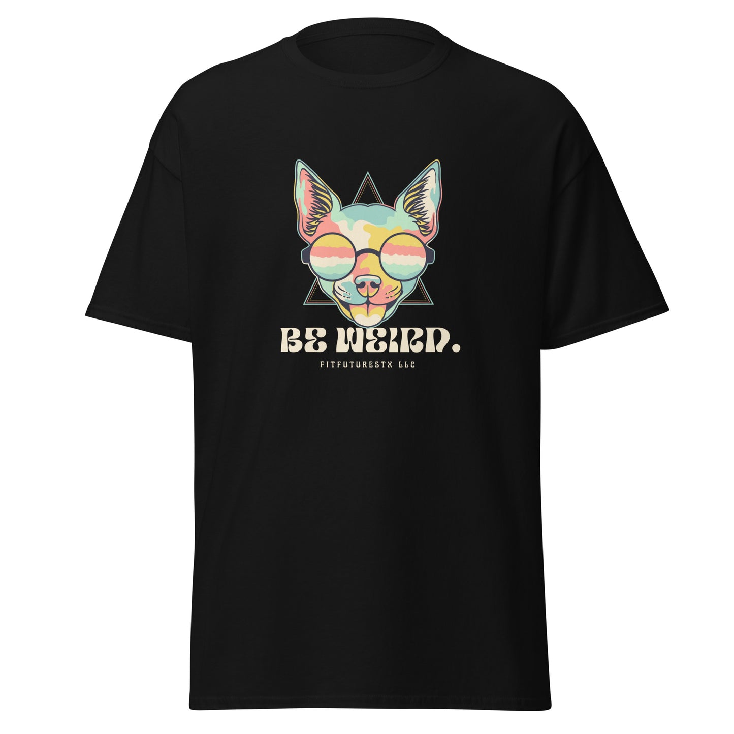 BE WEIRD. - Unisex classic tee