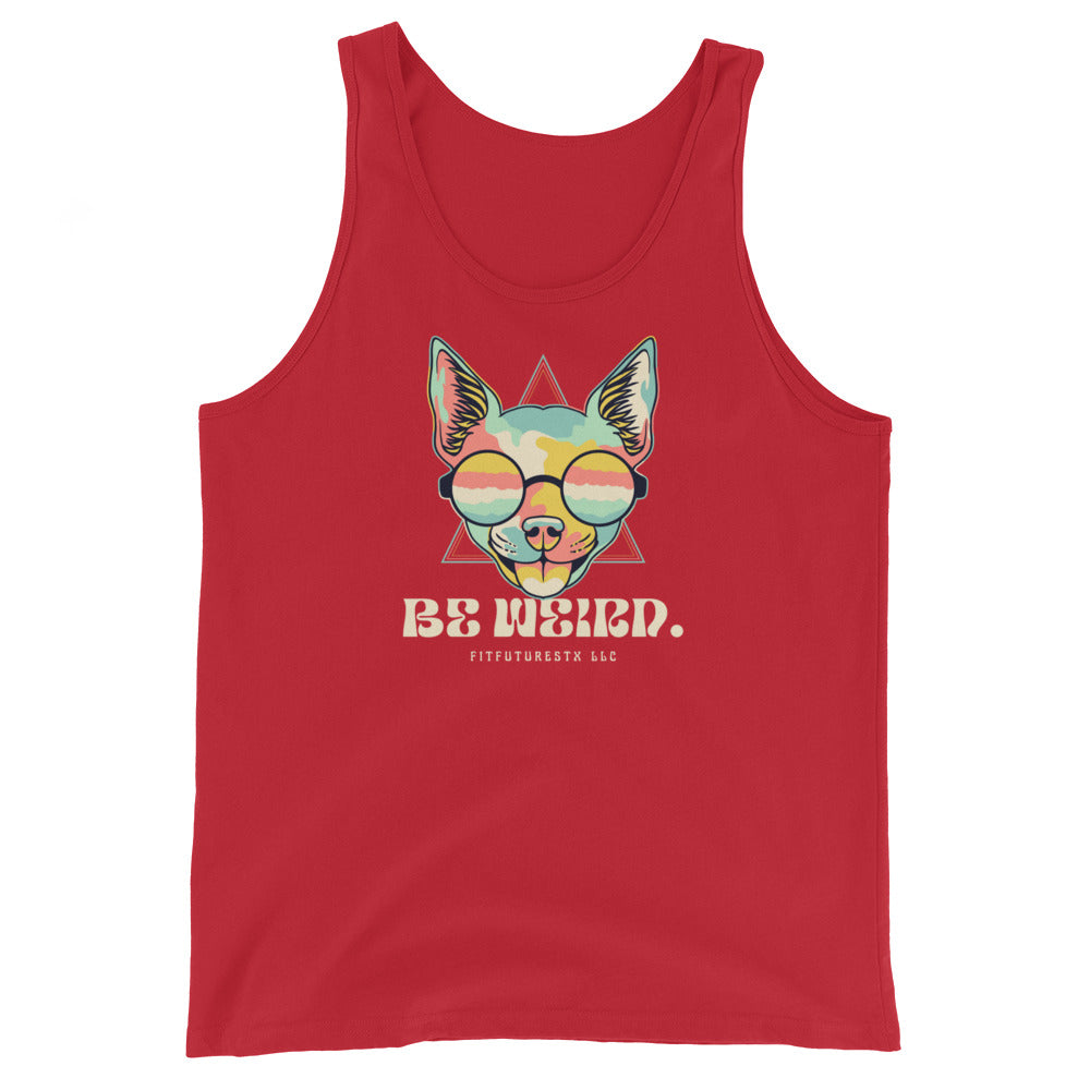 BE WEIRD. - Men's Tank Top