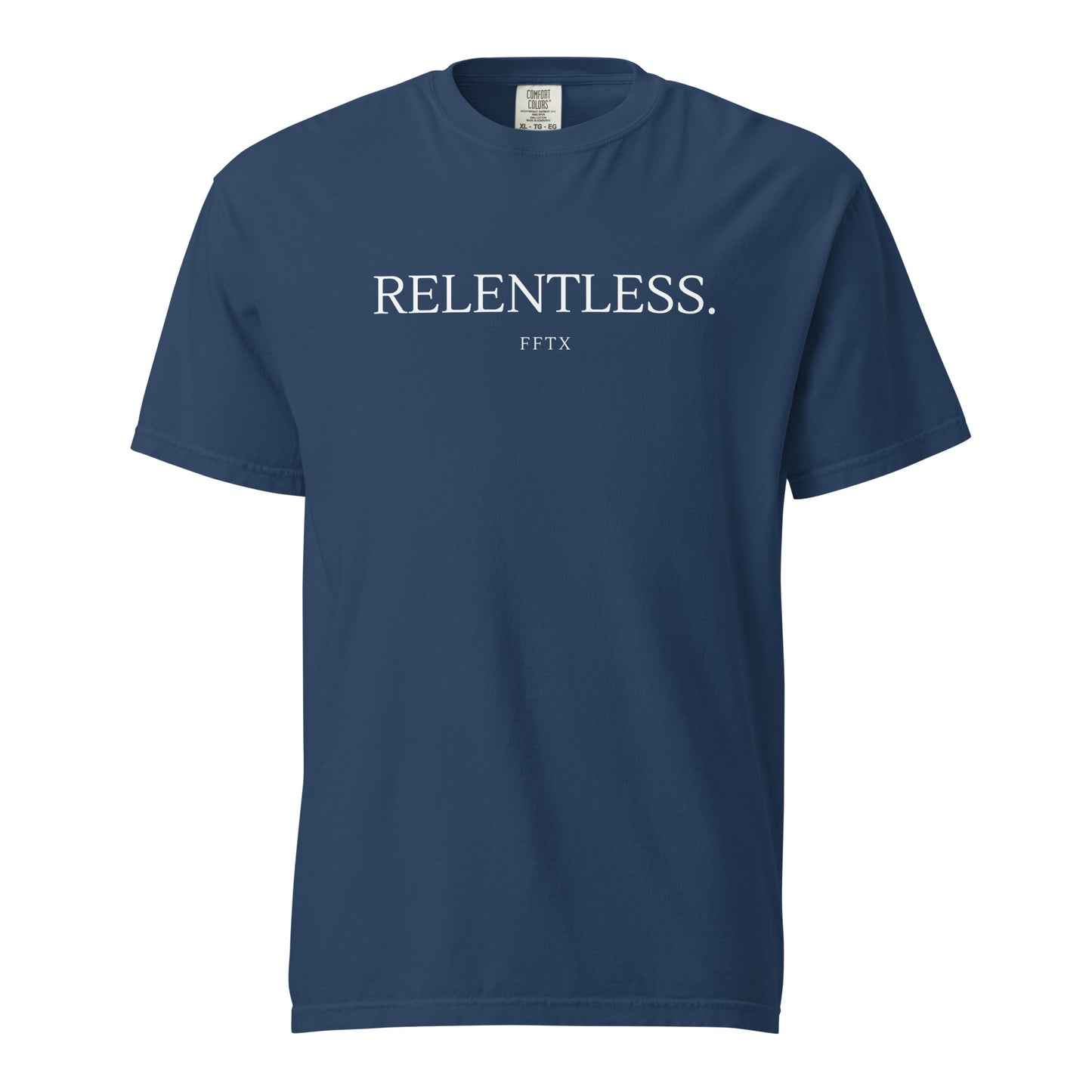 Relentless. - Unisex garment-dyed heavyweight t-shirt