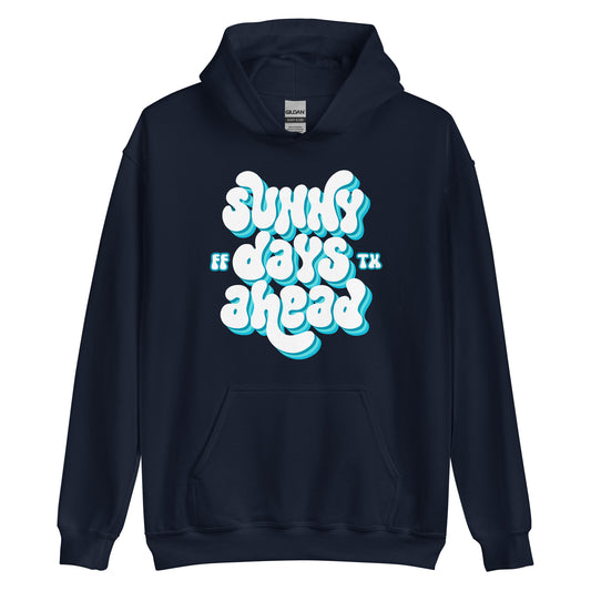 Sunny Days Ahead - Unisex Hoodie